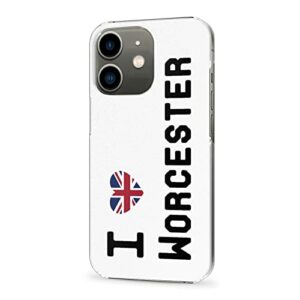 Coque pour iPhone 12 Mini, I Love Worcester iPhone 12 Mini Protection avec Drapeau Anglais pour Les Personnes Locales, Coque PC Transparent