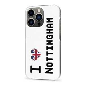Coque pour iPhone 12 Pro Max, I Love Nottingham iPhone 12 Pro Max Protection avec Drapeau Britannique pour Les Personnes locales, Coque Fine et Transparente en PC pour iPhone